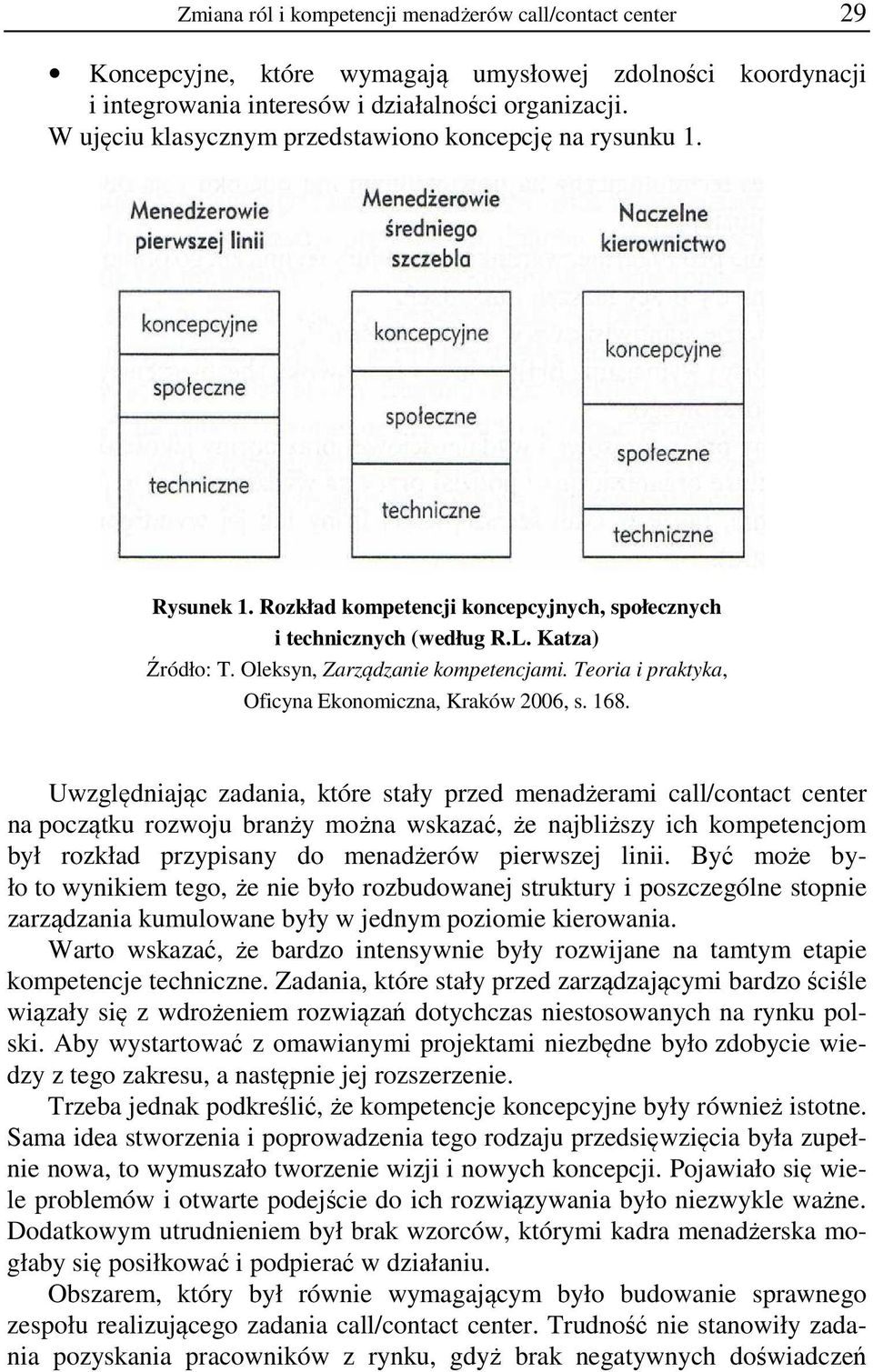 Teoria i praktyka, Oficyna Ekonomiczna, Kraków 2006, s. 168.