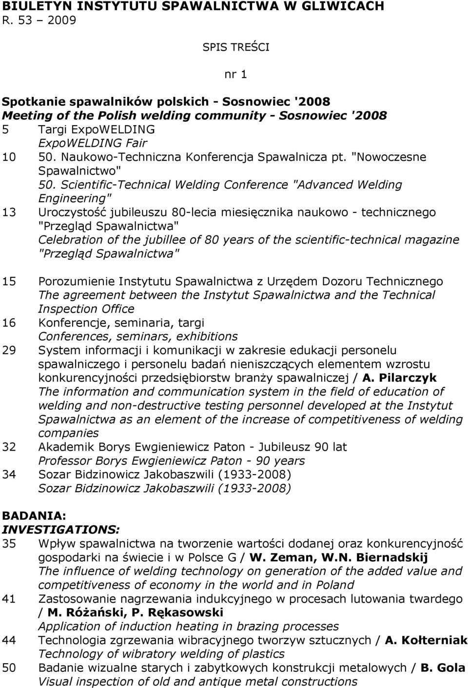 Naukowo-Techniczna Konferencja Spawalnicza pt. "Nowoczesne Spawalnictwo" 50.