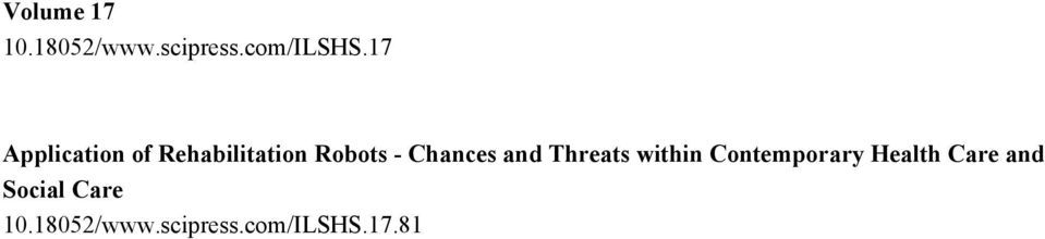 Chances and Threats within Contemporary Health