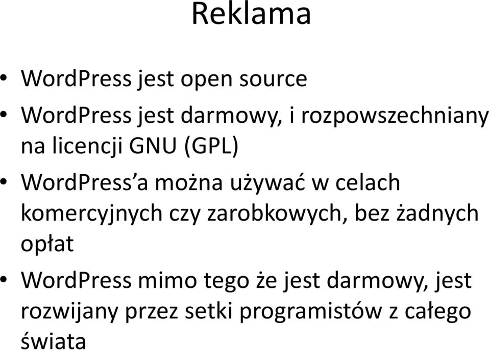 wcelach komercyjnych czy zarobkowych, bez żadnych opłat WordPress
