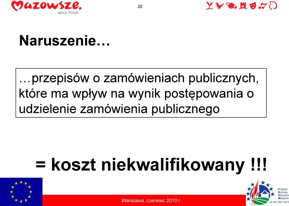 wpływ na wynik postępowania o