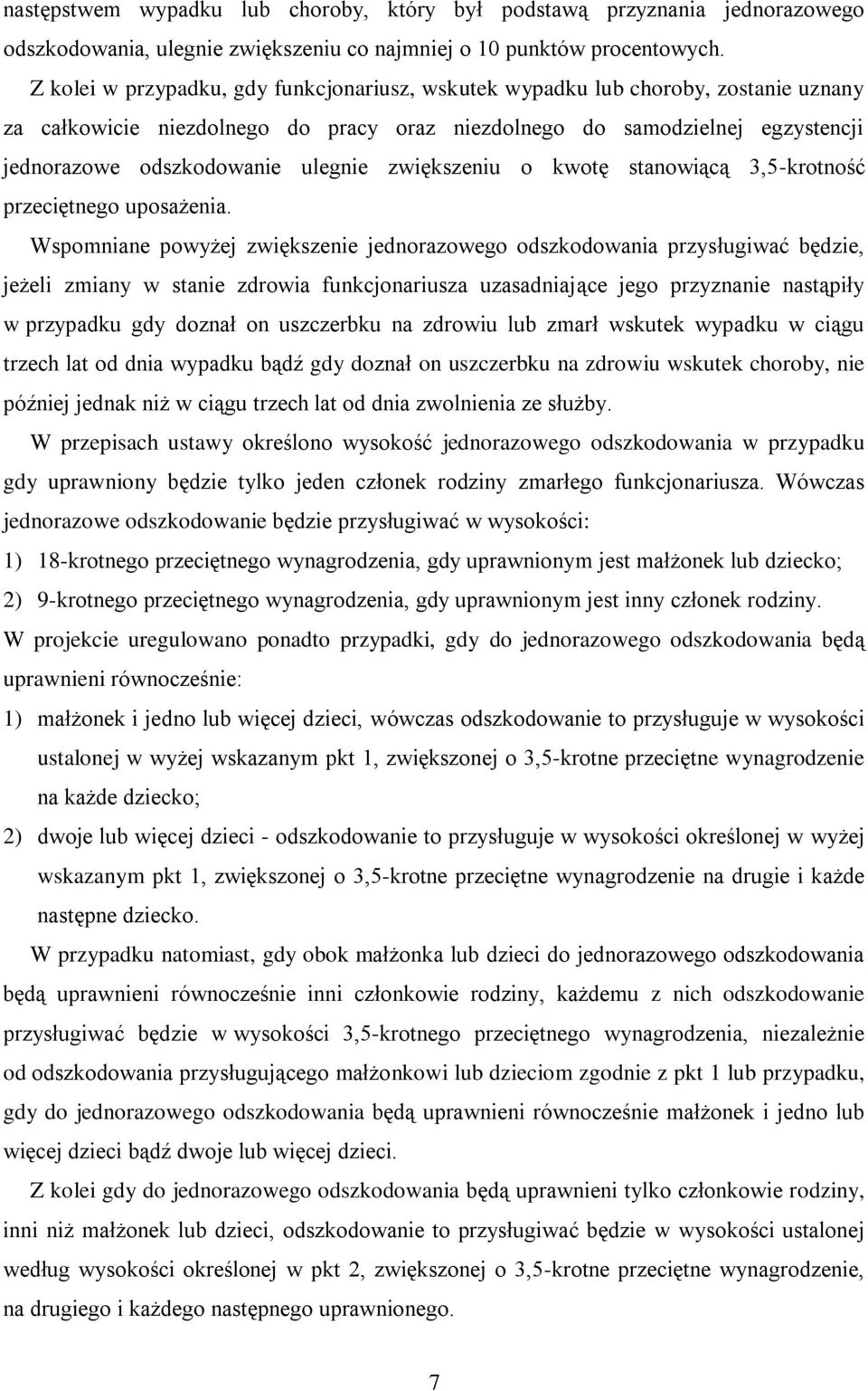 zwiększeniu o kwotę stanowiącą 3,5-krotność przeciętnego uposażenia.