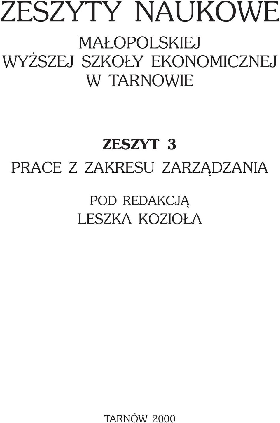 ZESZYT 3 PRACE Z ZAKRESU ZARZ