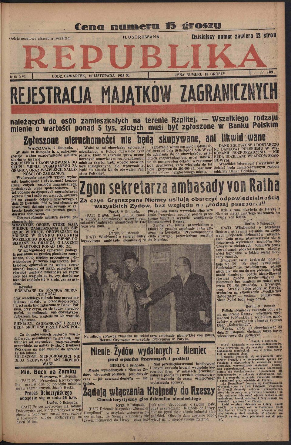 ..u najdalejdo nihai n!^,, r»anf DANE ZGŁOSZONE ZfiLOSZONE I DOSI DOSTARCZO WARSZAWA, 9 listopada., Wolni są od obowiązku zgłoszenia SV dniu 10 listopada b. r. ogłoszone mieszkający w Polsce obywatele tych dni 30-tu od diia 10 listopada r.