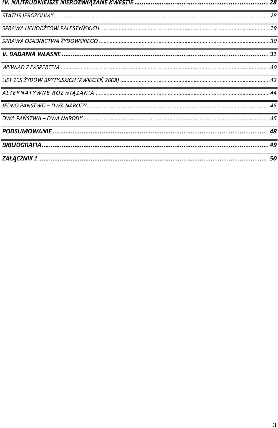 .. 31 WYWIAD Z EKSPERTEM... 40 LIST 105 ŻYDÓW BRYTYJSKICH (KWIECIEO 2008).