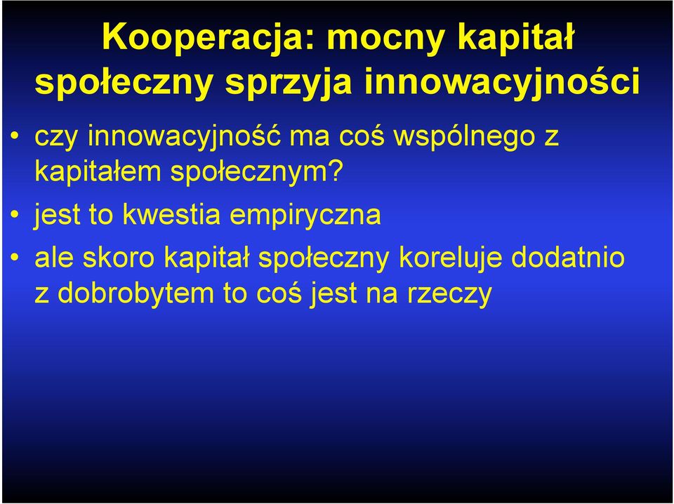 kapitałem społecznym?