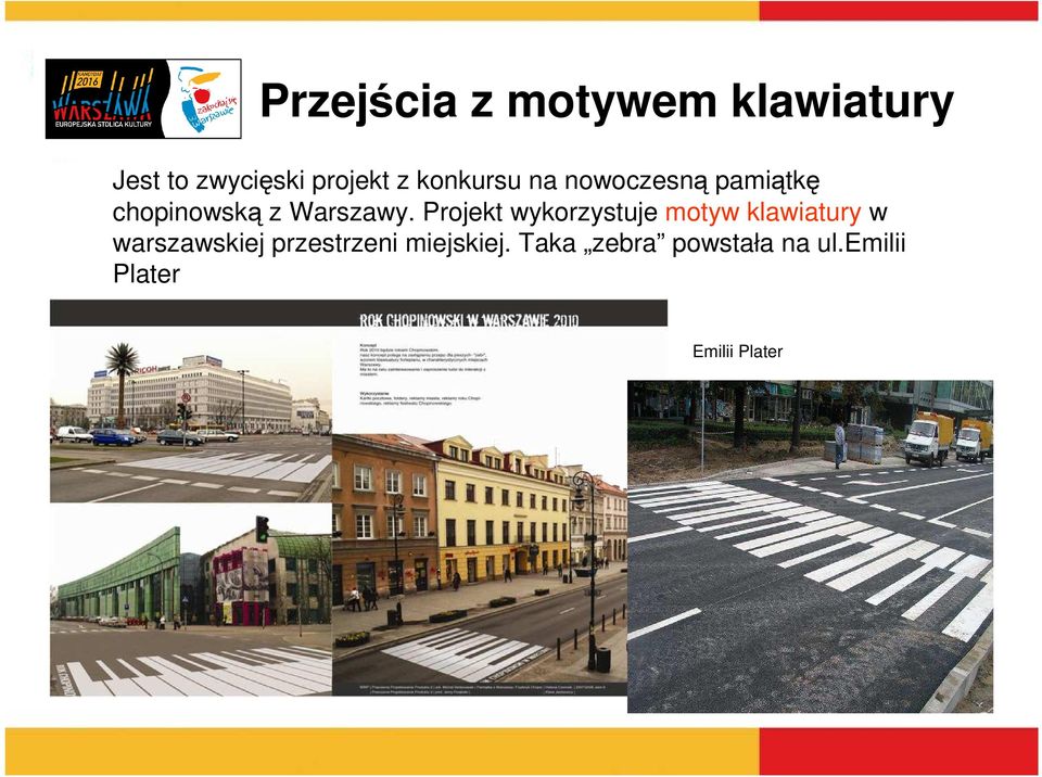 Projekt wykorzystuje motyw klawiatury w warszawskiej