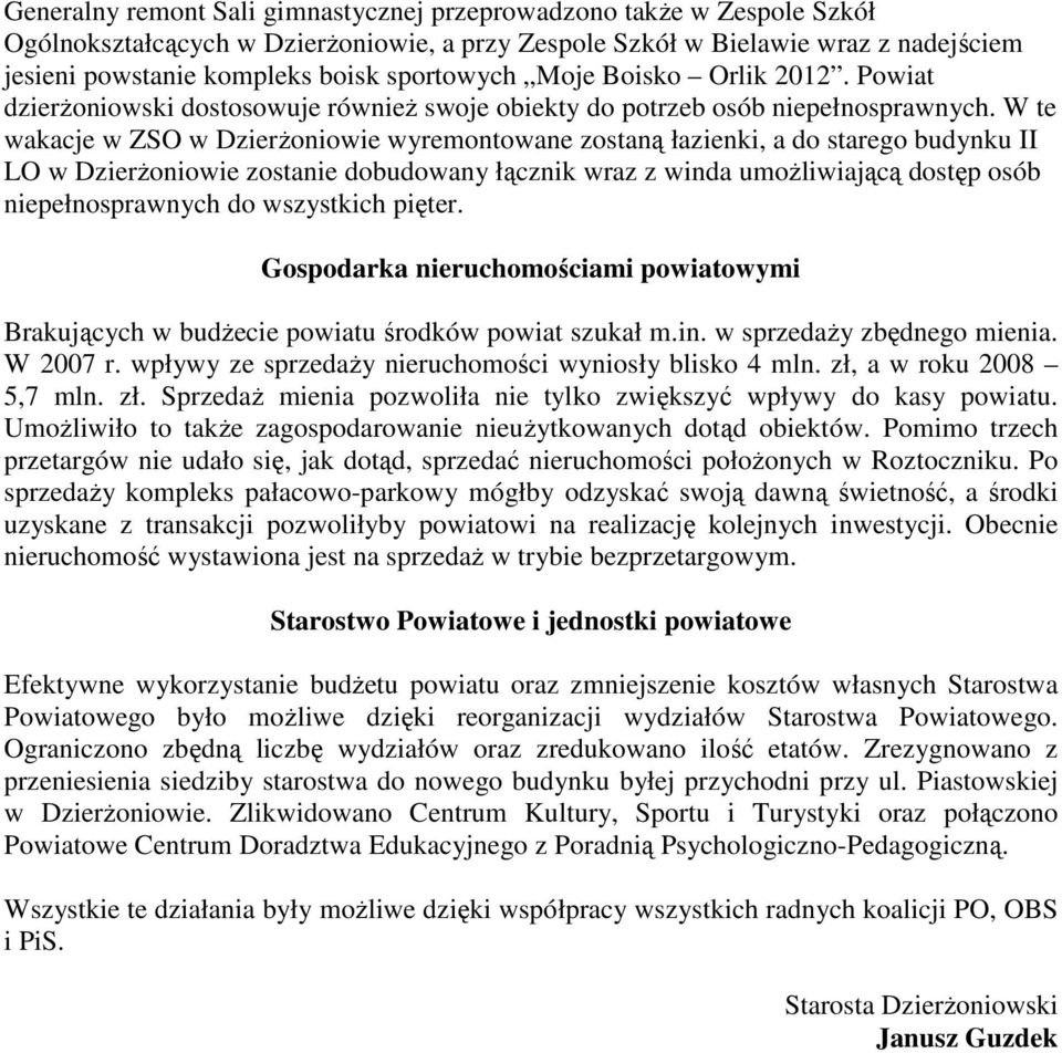 W te wakacje w ZSO w Dzierżoniowie wyremontowane zostaną łazienki, a do starego budynku II LO w Dzierżoniowie zostanie dobudowany łącznik wraz z winda umożliwiającą dostęp osób niepełnosprawnych do