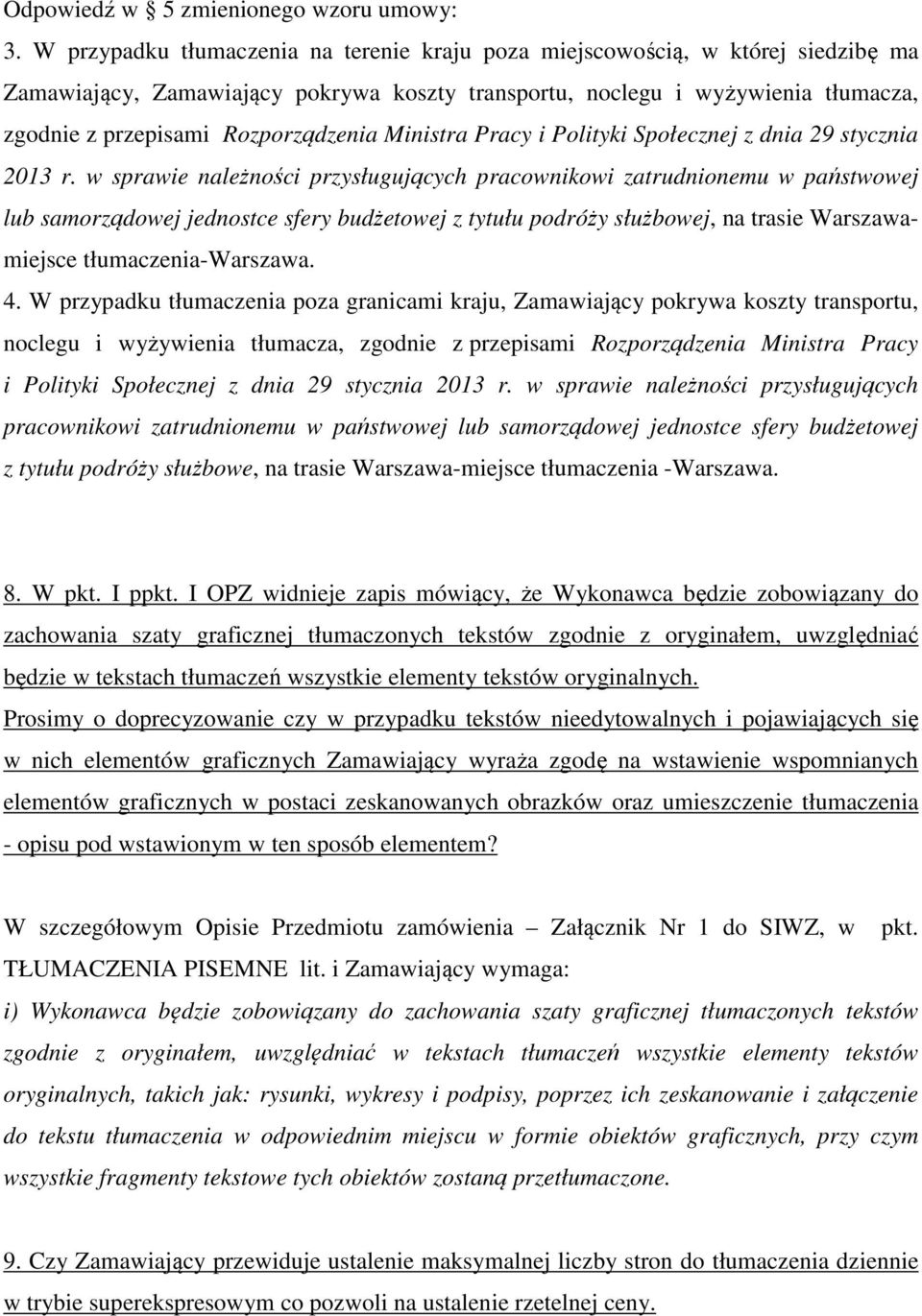 Rozporządzenia Ministra Pracy i Polityki Społecznej z dnia 29 stycznia 2013 r.