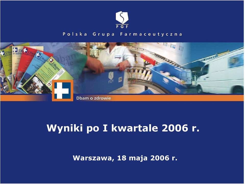 Polska Grupa Farmaceutyczna