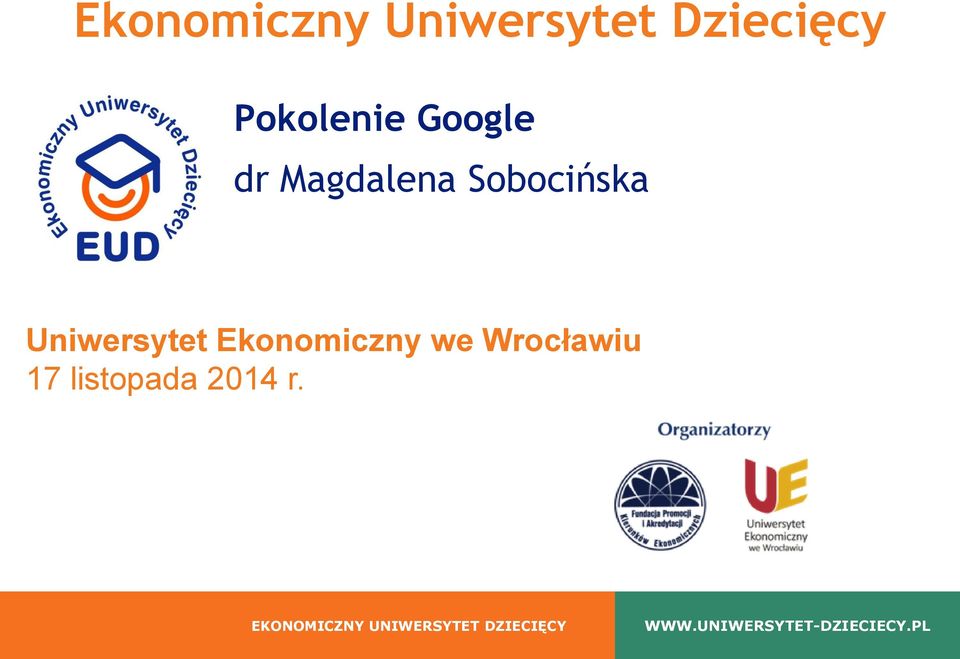 Ekonomiczny we Wrocławiu 17 listopada 2014 r.