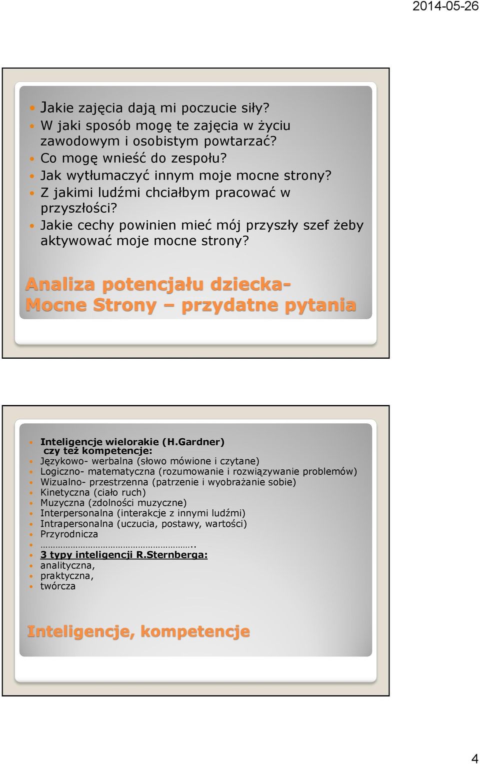 Analiza potencjału dziecka- Mocne Strony przydatne pytania Inteligencje wielorakie (H.