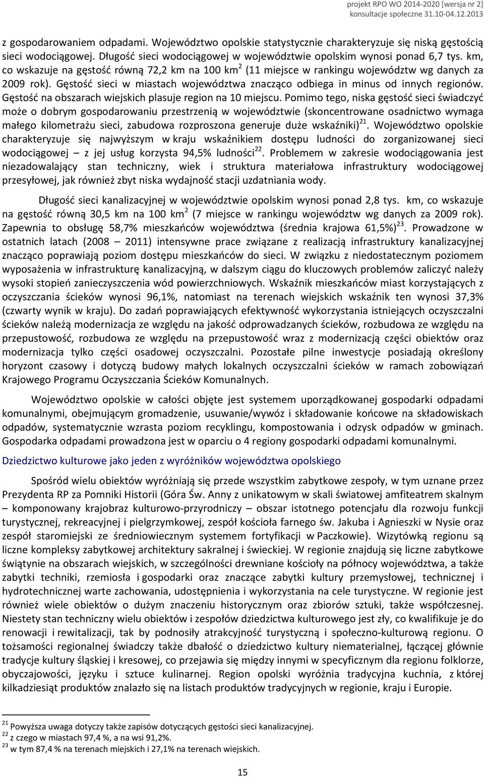 Gęstość na obszarach wiejskich plasuje region na 10 miejscu.