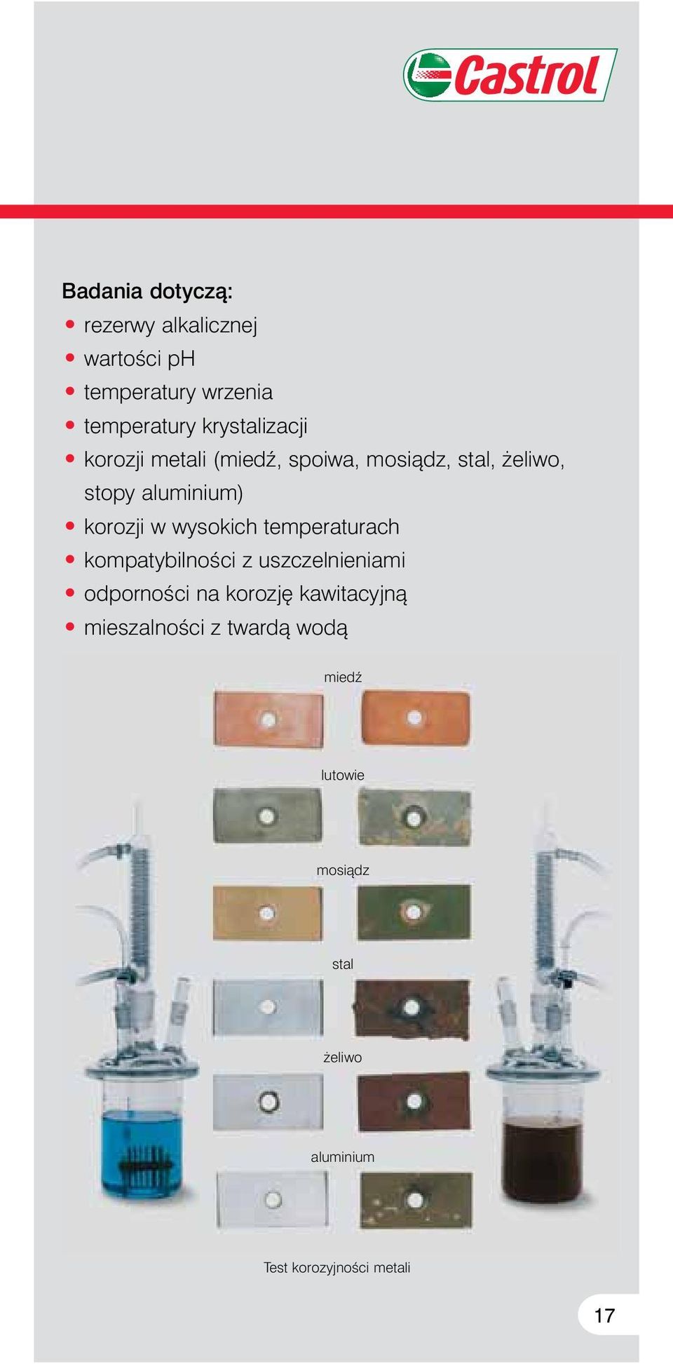 korozji w wysokich temperaturach kompatybilnoêci z uszczelnieniami odpornoêci na korozj