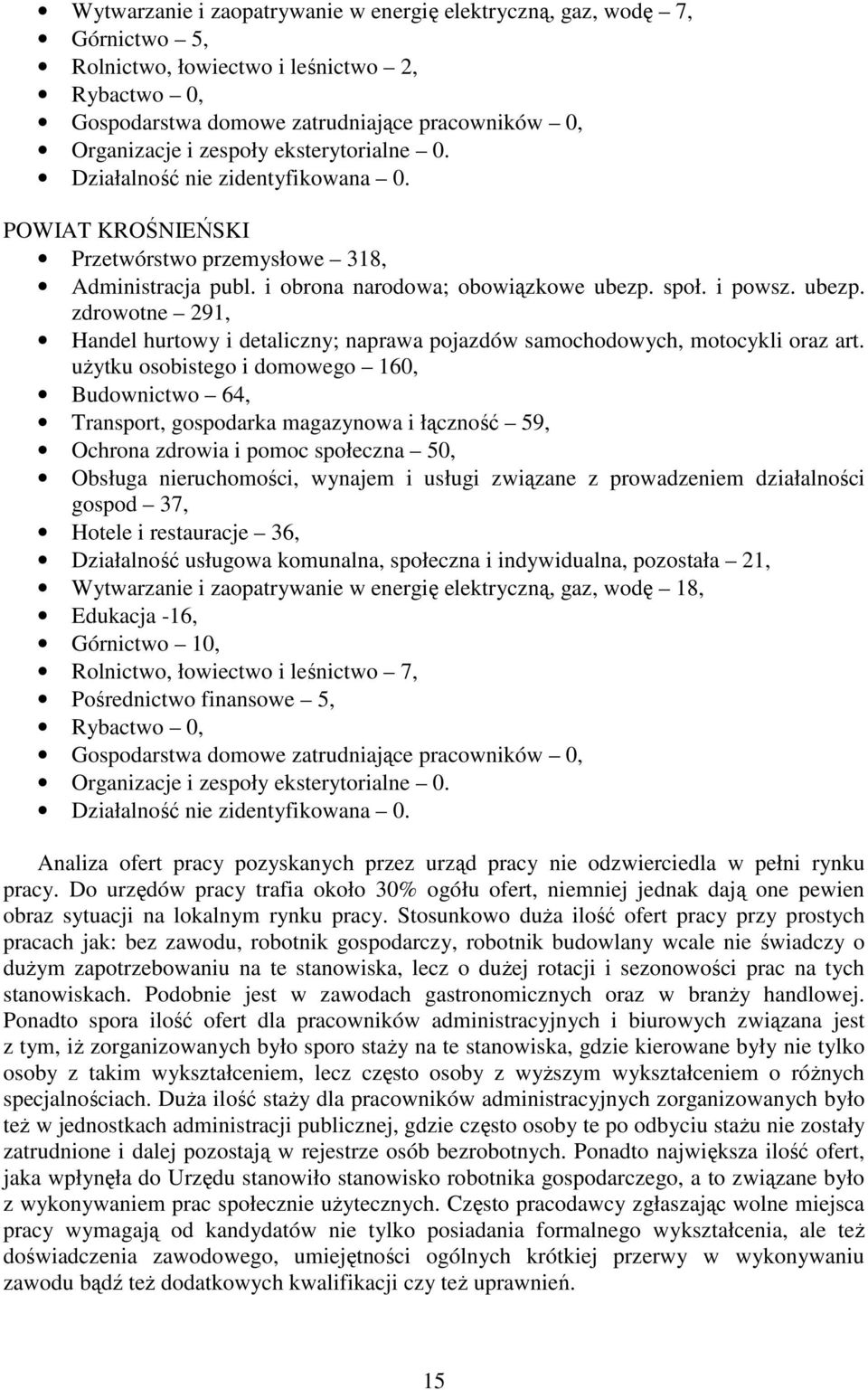 społ. i powsz. ubezp. zdrowotne 291, Handel hurtowy i detaliczny; naprawa pojazdów samochodowych, motocykli oraz art.