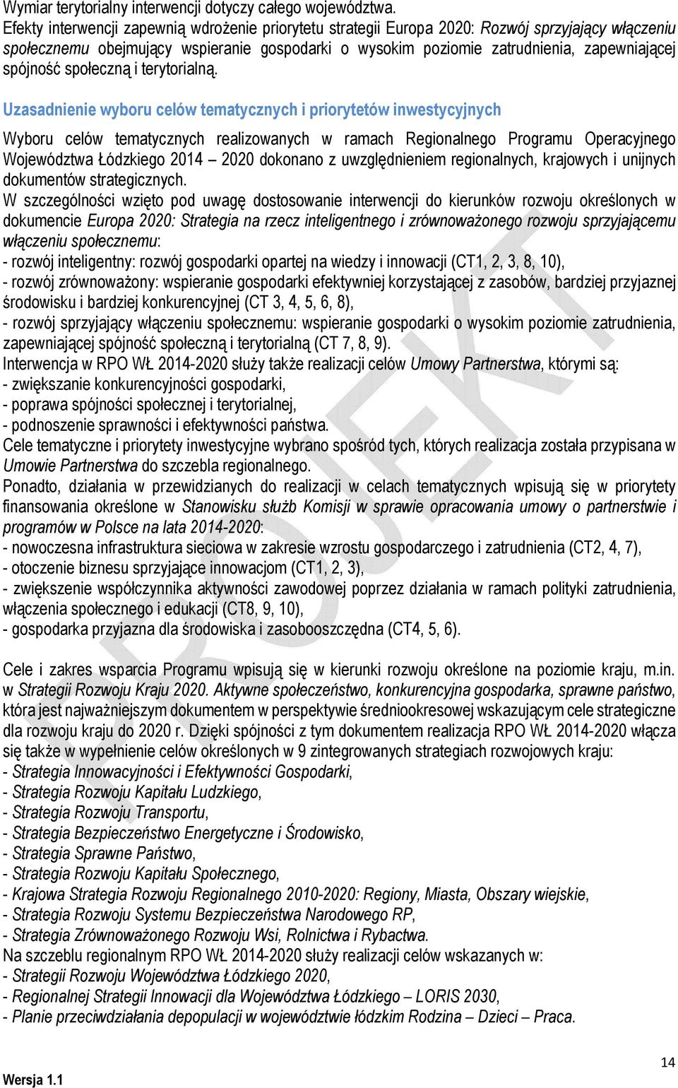 spójność społeczną i terytorialną.