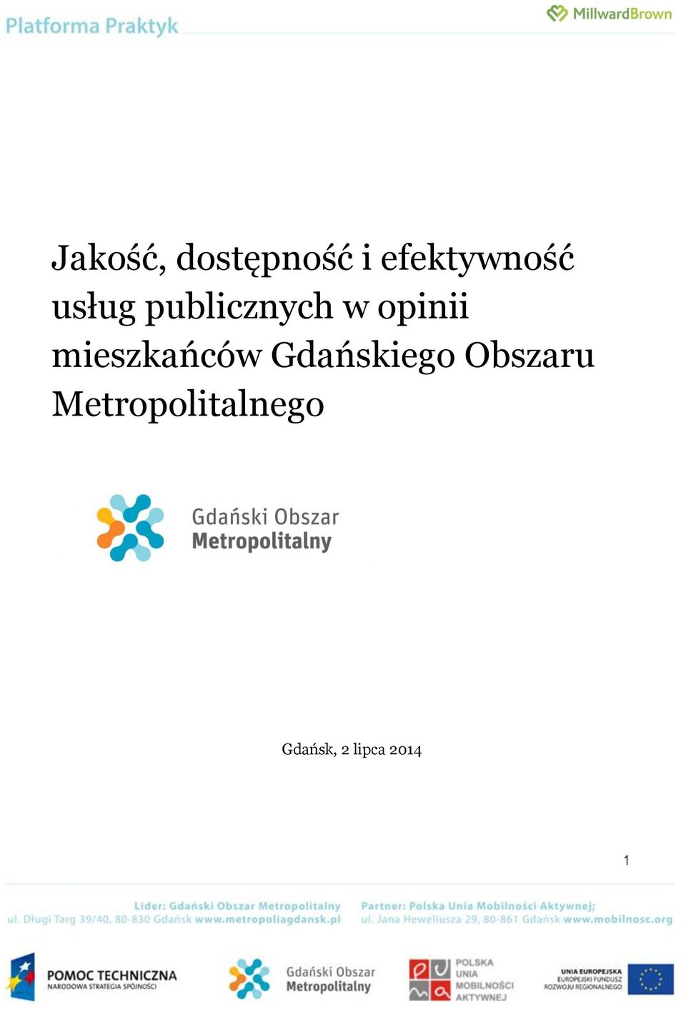 mieszkańców Gdańskiego Obszaru