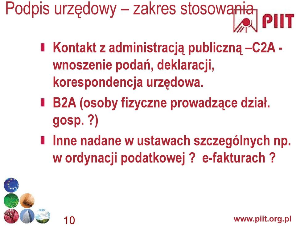 urzędowa. B2A (osoby fizyczne prowadzące dział. gosp.