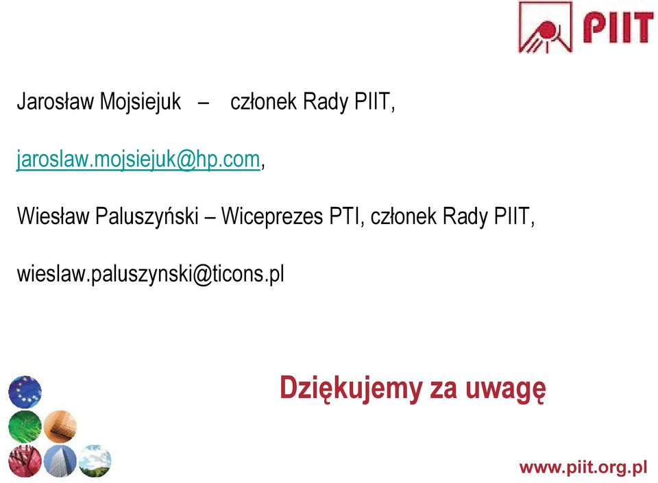com, Wiesław Paluszyński Wiceprezes PTI,