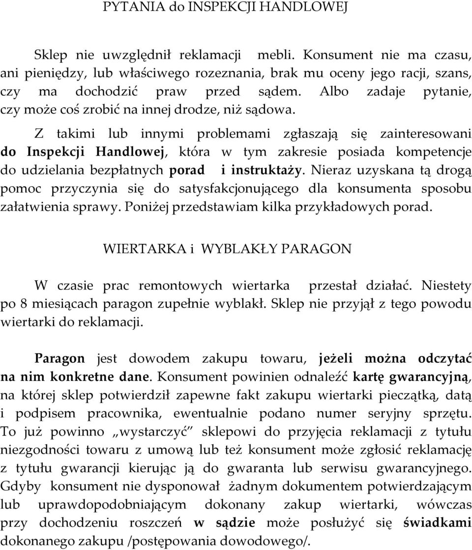 Albo zadaje pytanie, czy może coś zrobić na innej drodze, niż sądowa.