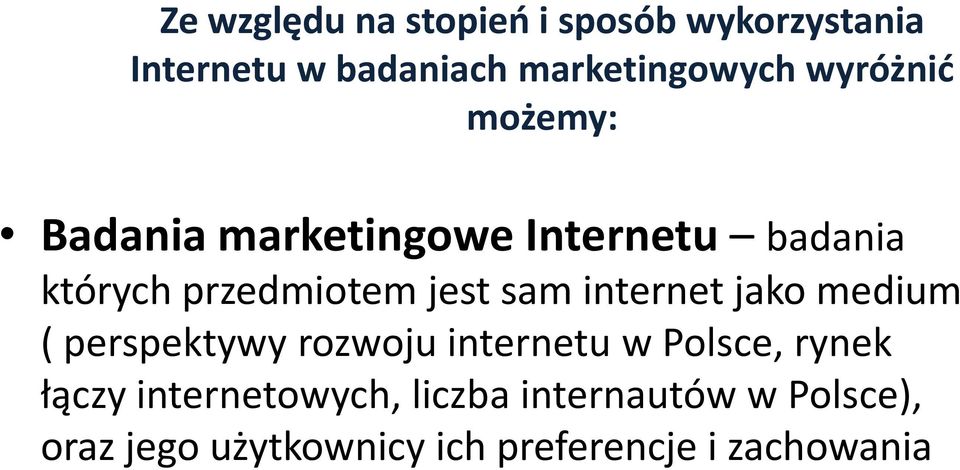 internet jako medium ( perspektywy rozwoju internetu w Polsce, rynek łączy
