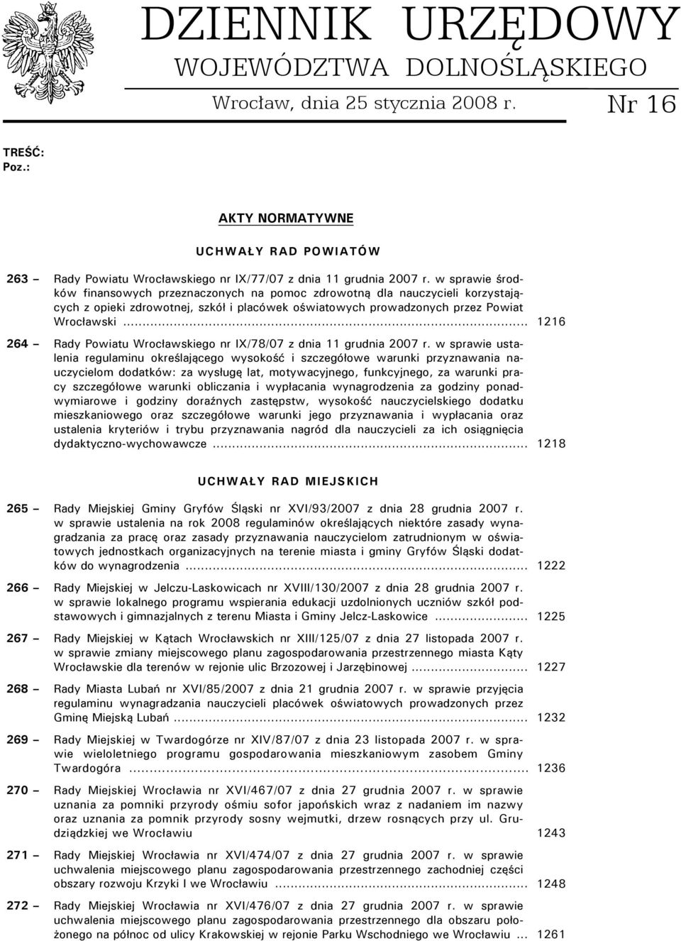 .. 1216 264 Rady Powiatu Wrocławskiego nr IX/78/07 z dnia 11 grudnia 2007 r.