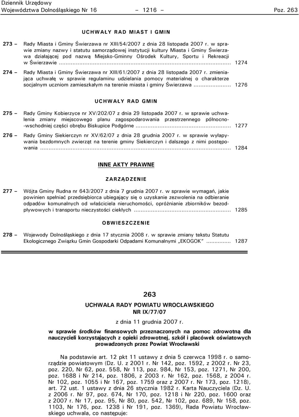 .. 1274 274 Rady Miasta i Gminy Świerzawa nr XIII/61/2007 z dnia 28 listopada 2007 r.