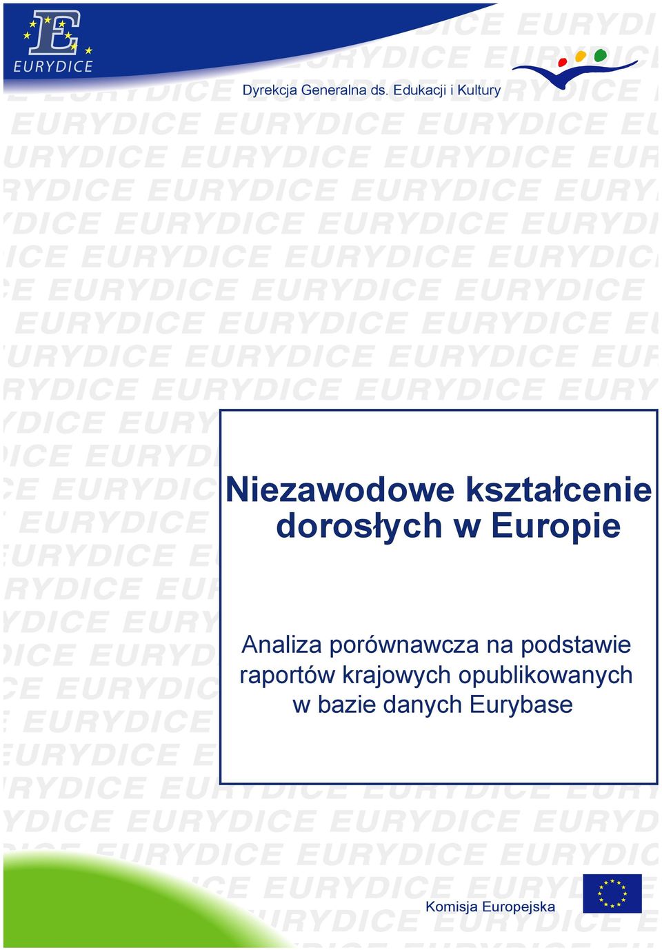 dorosłych w Europie CONTEXT Analiza porównawcza na