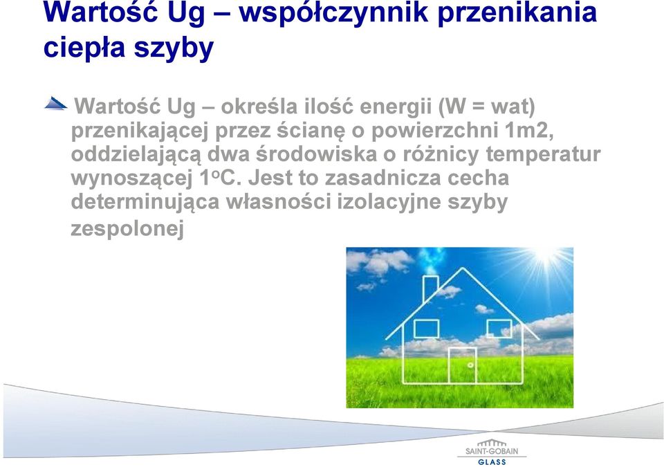 oddzielającą dwa środowiska o różnicy temperatur wynoszącej 1 o C.