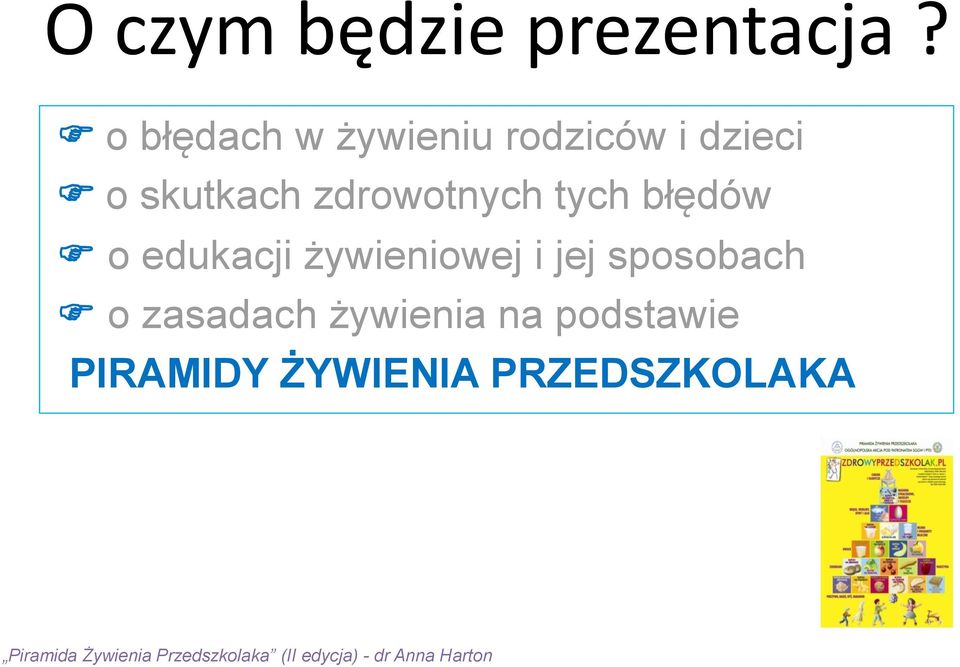 zdrowotnych tych błędów o edukacji żywieniowej i