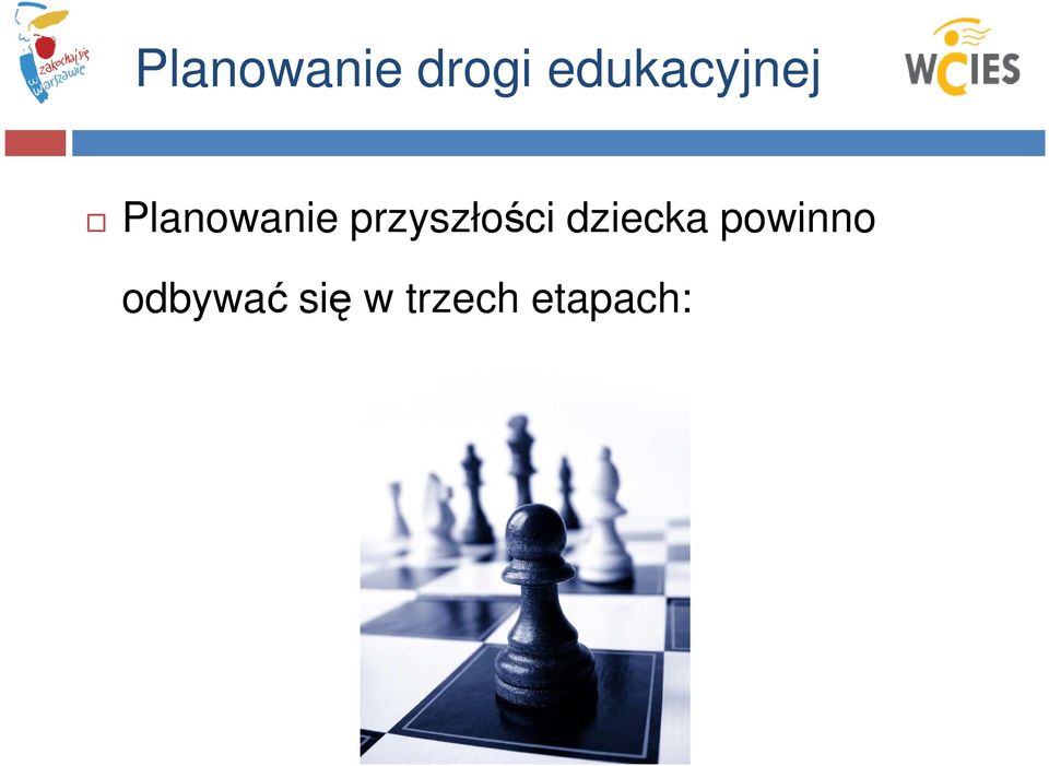 przyszłości dziecka