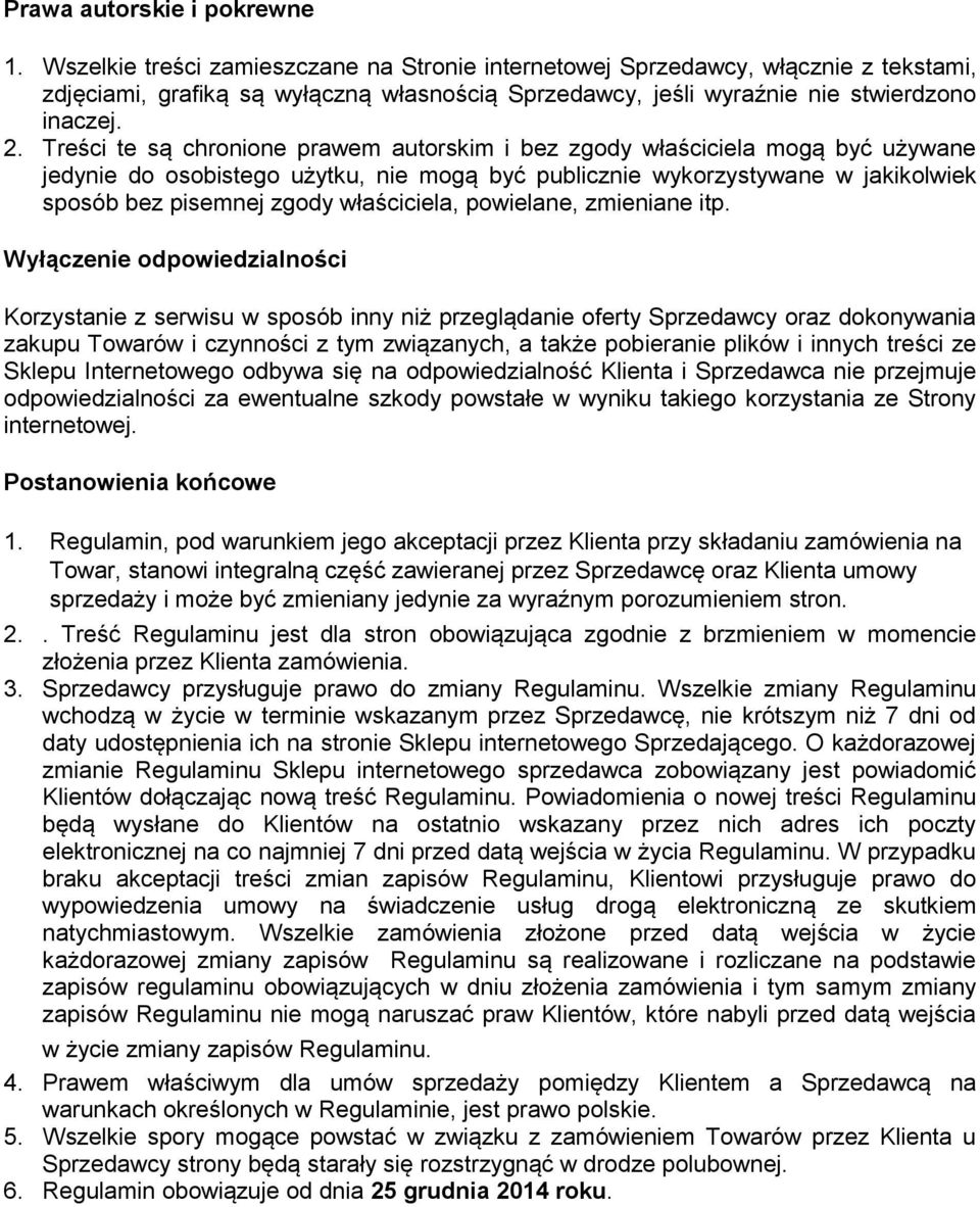 Treści te są chronione prawem autorskim i bez zgody właściciela mogą być używane jedynie do osobistego użytku, nie mogą być publicznie wykorzystywane w jakikolwiek sposób bez pisemnej zgody