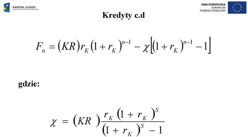 KR r 1+ r χ ( 1+ r ) K K n K