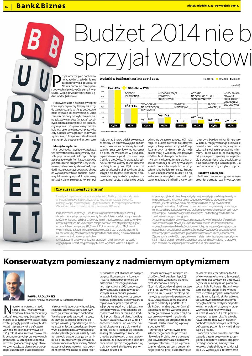 Kolejny rok z rzędu wynagrodzenia w sferze budżetowej mają być takie, jak rok wcześniej.