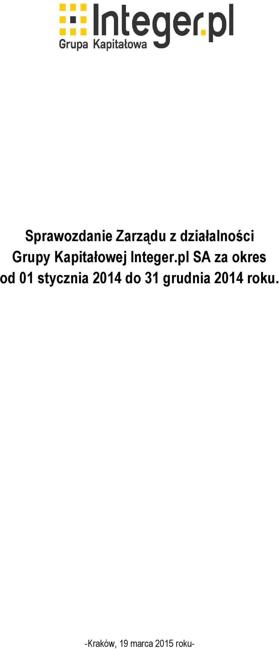 pl SA za okres od 01 stycznia 2014 do