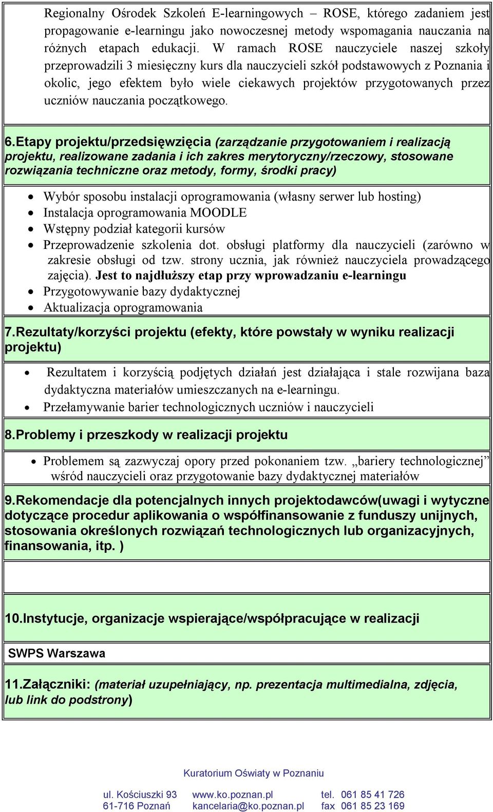 uczniów nauczania początkowego. 6.