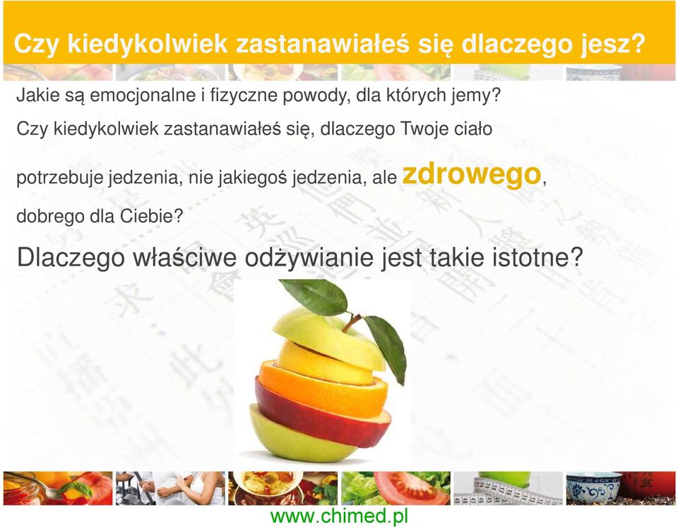 Czy kiedykolwiek zastanawiałeś się, dlaczego Twoje ciało potrzebuje