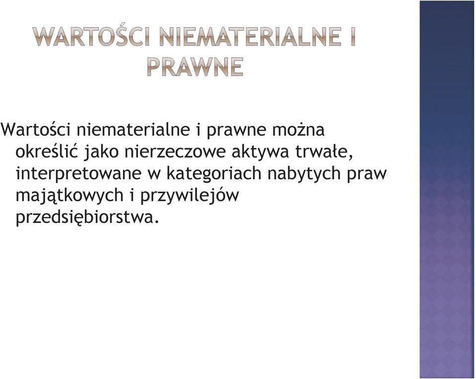 interpretowane w kategoriach nabytych