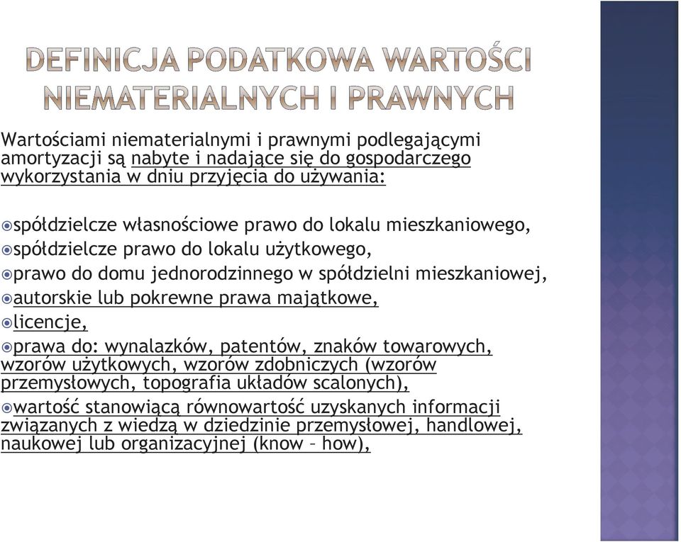 pokrewne prawa majątkowe, licencje, prawa do: wynalazków, patentów, znaków towarowych, wzorów uŝytkowych, wzorów zdobniczych (wzorów przemysłowych, topografia