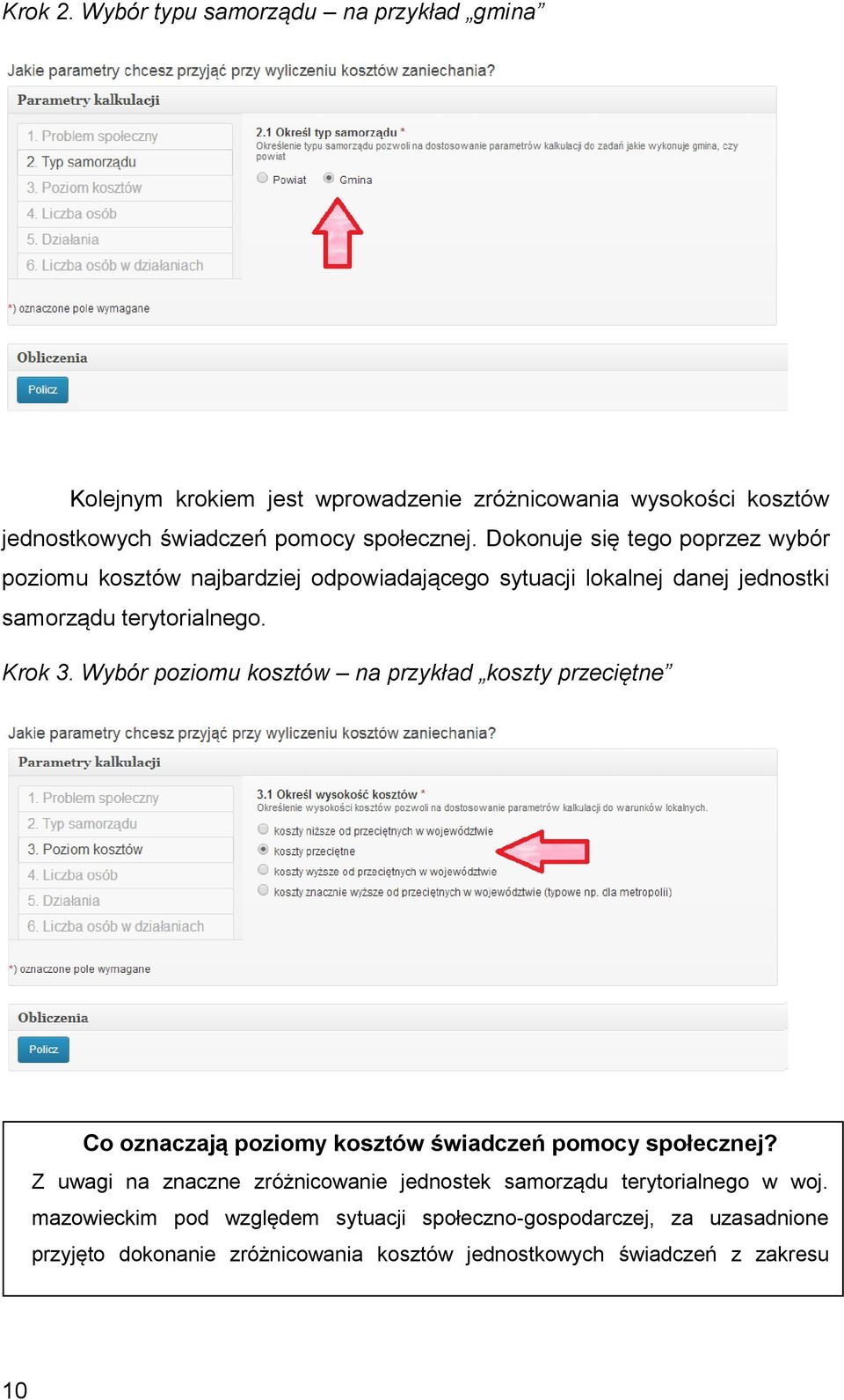 Wybór poziomu kosztów na przykład koszty przeciętne Co oznaczają poziomy kosztów świadczeń pomocy społecznej?