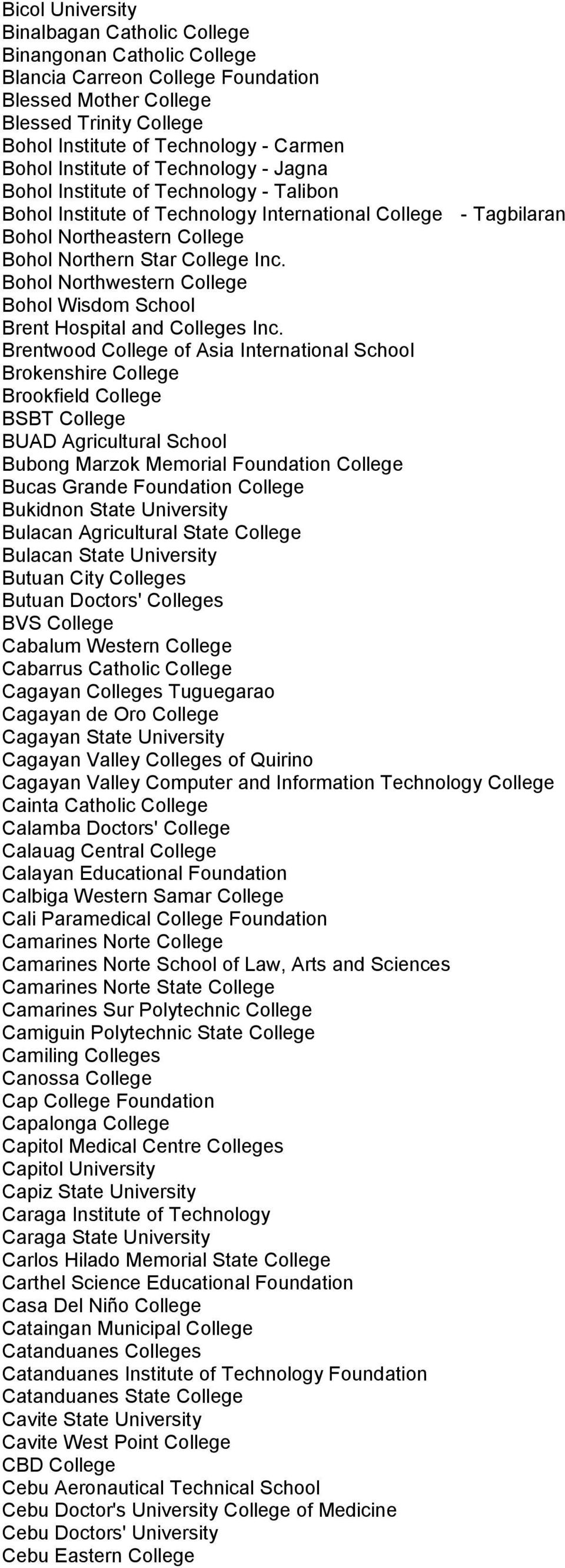 Bohol Northwestern College Bohol Wisdom School Brent Hospital and Colleges Inc.