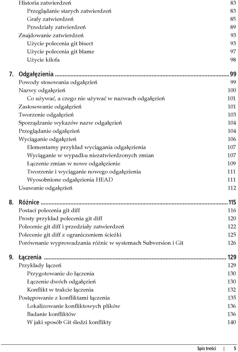 ..99 Powody stosowania odga zie 99 Nazwy odga zie 100 Co u ywa, a czego nie u ywa w nazwach odga zie 101 Zastosowanie odga zie 101 Tworzenie odga zie 103 Sporz dzanie wykazów nazw odga zie 104 Przegl