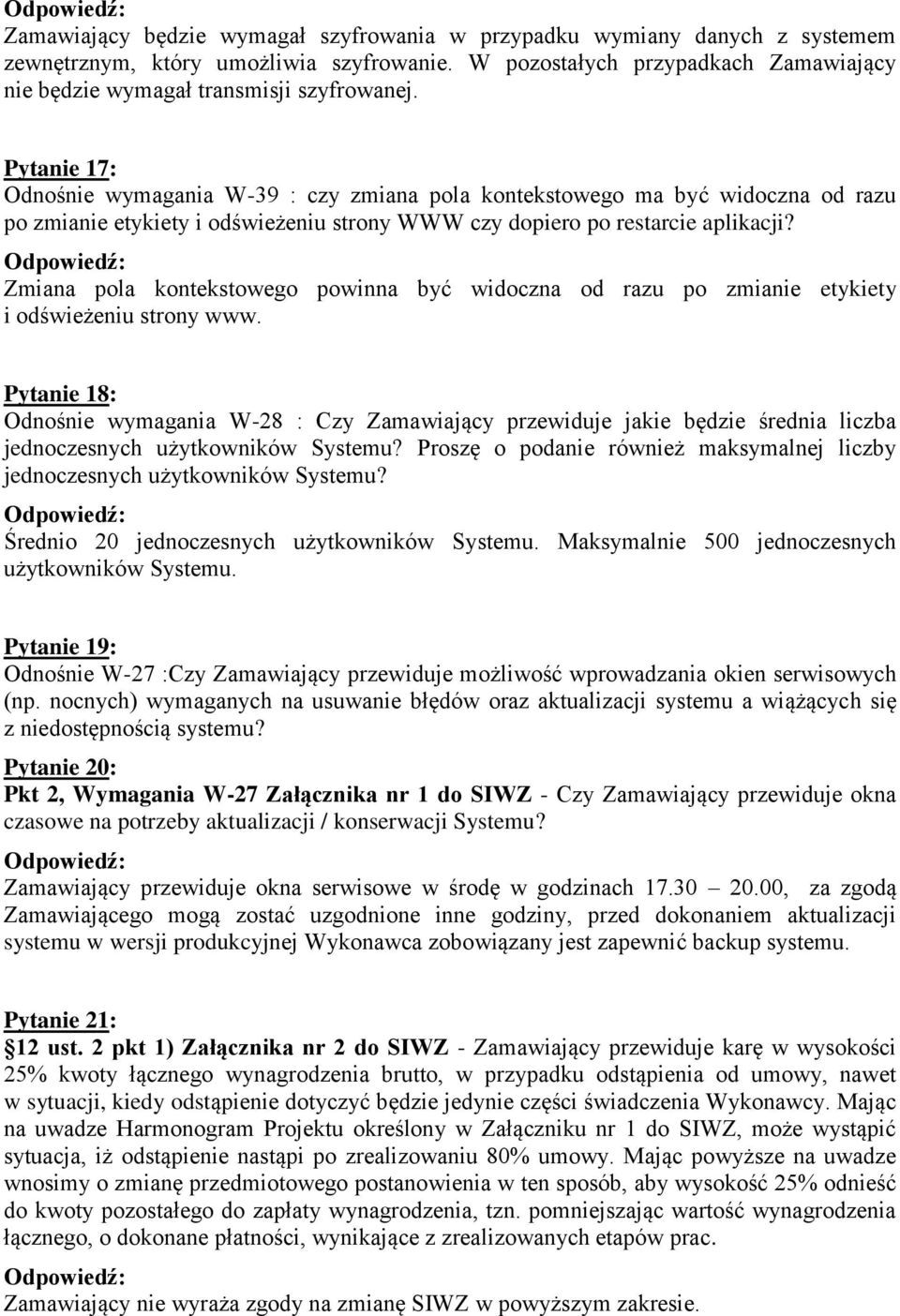 Zmiana pola kontekstowego powinna być widoczna od razu po zmianie etykiety i odświeżeniu strony www.