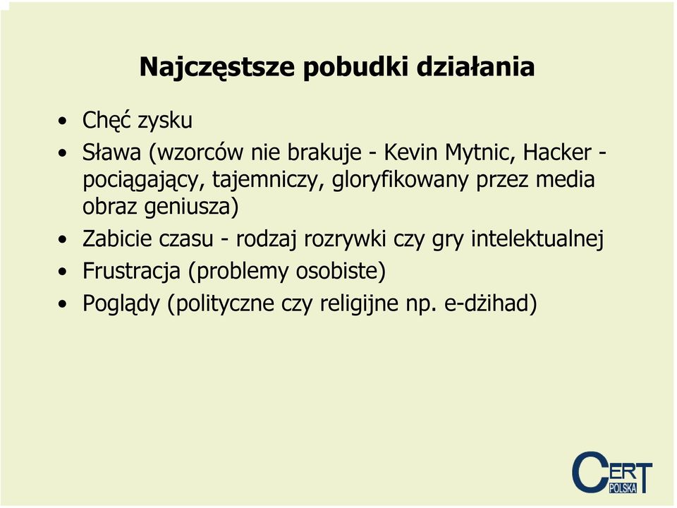 obraz geniusza) Zabicie czasu - rodzaj rozrywki czy gry intelektualnej