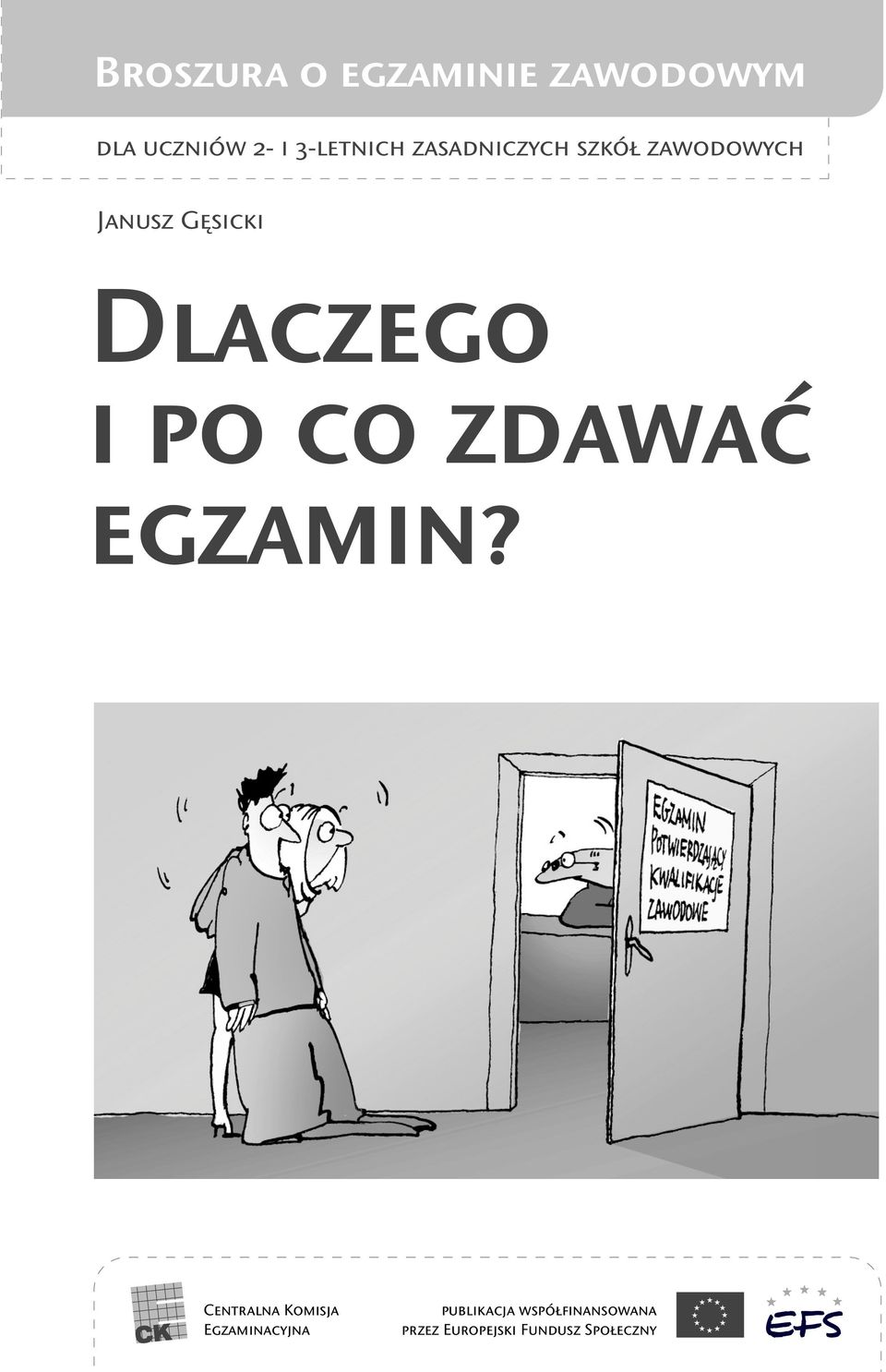 po co zdawać egzamin?