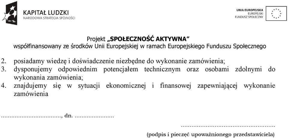 wykonania zamówienia; 4.