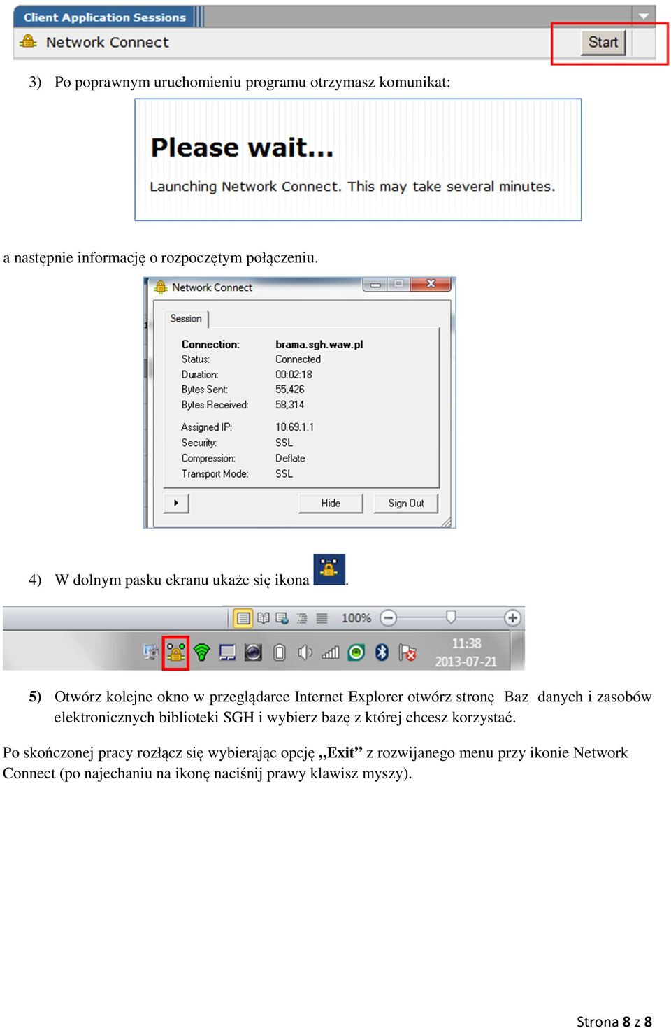 5) Otwórz kolejne okno w przeglądarce Internet Explorer otwórz stronę Baz danych i zasobów elektronicznych biblioteki