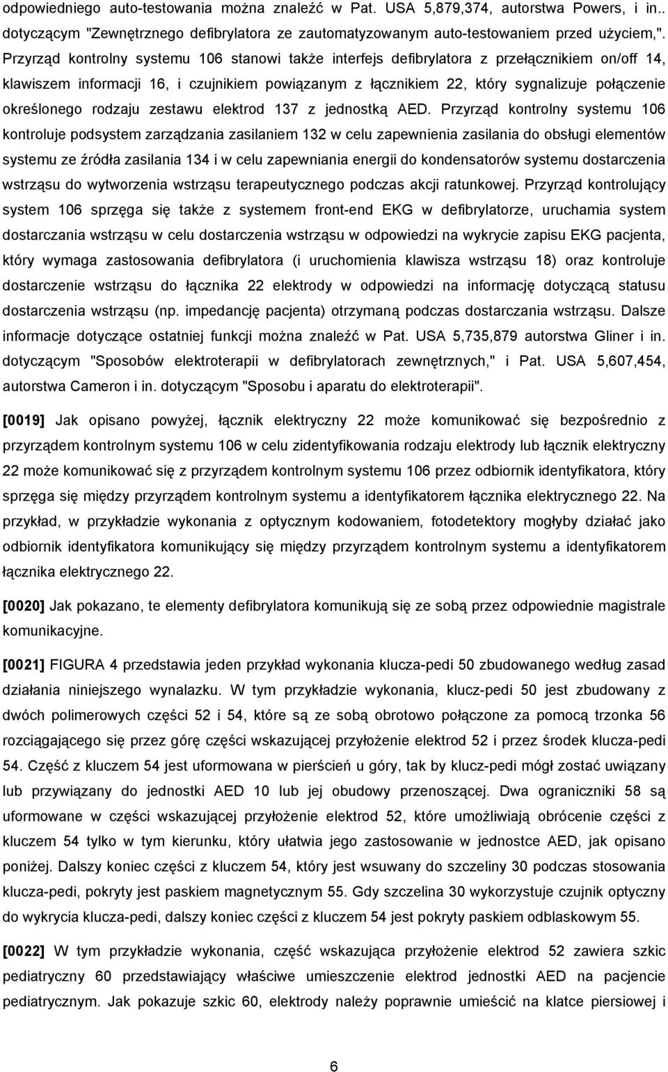 określonego rodzaju zestawu elektrod 137 z jednostką AED.