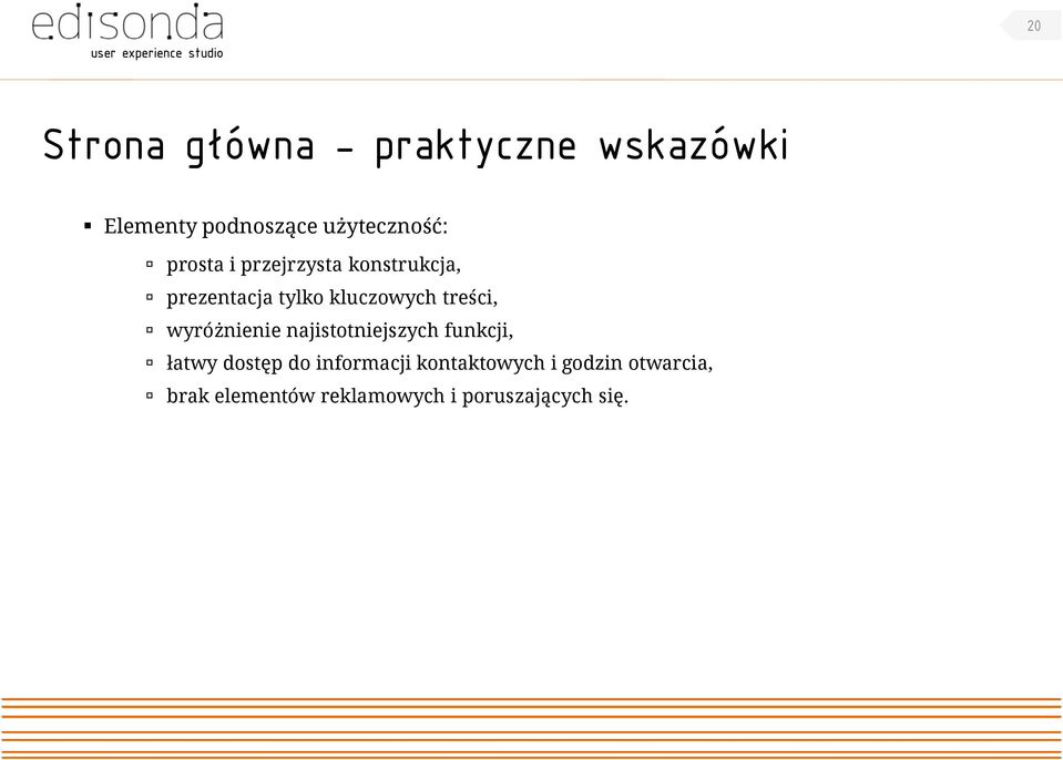 kluczowych treści, wyróżnienie najistotniejszych funkcji, łatwy dostęp do