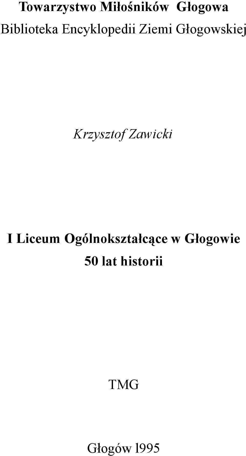Głogowskiej Krzysztof Zawicki I Liceum